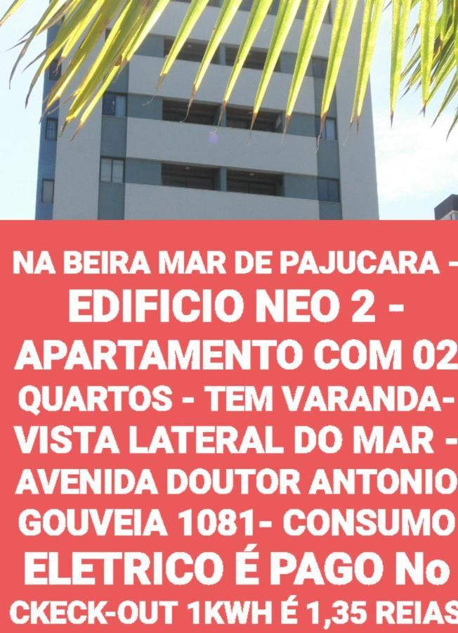 Na Beira Mar De Pajucara - Edificio Neo 2 - Apartamento Com 02 Quartos - Tem Varanda- Vista Lateral Do Mar - Avenida Doutor Antonio Gouveia 1081- Consumo Eletrico E Pago No Ckeck-Out 1Kwh E 1,35 Reias Maceió 외부 사진